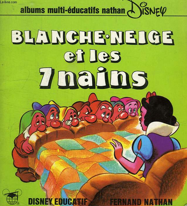 BLANCHE-NEIGE ET LES 7 NAINS