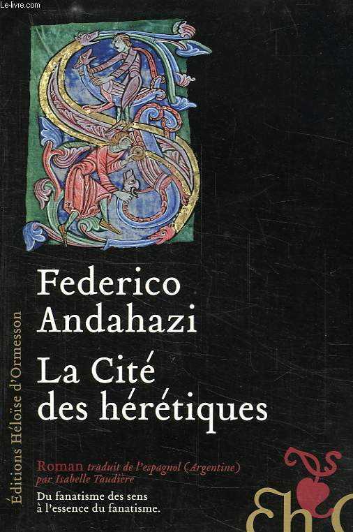 LA CITE DES HERETIQUES