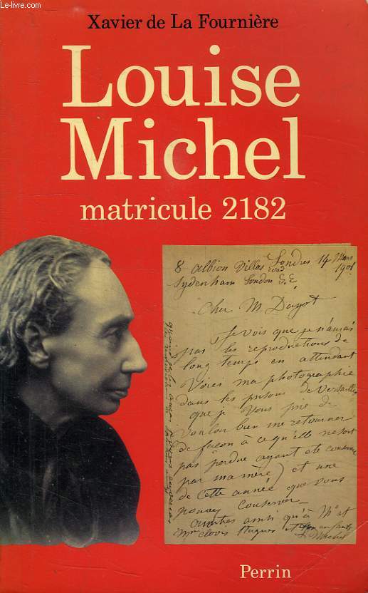 LOUISE MICHEL, MATRICULE 2182