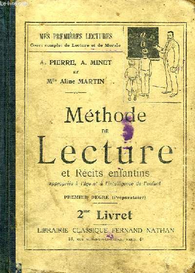 METHODE DE LECTURE ET RECITS ENFANTINS, 1er DEGRE (PREPARATOIRE), 2e LIVRET