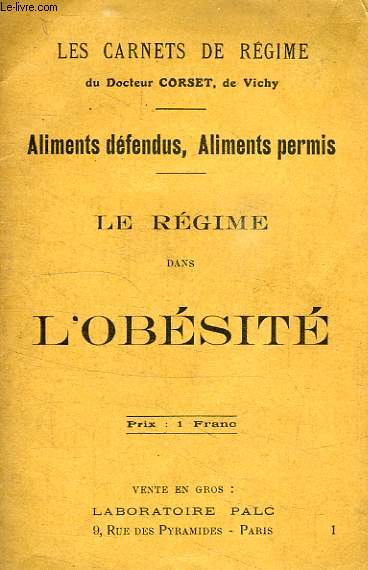 LE REGIME DANS L'OBESITE, CARNET DE REGIME