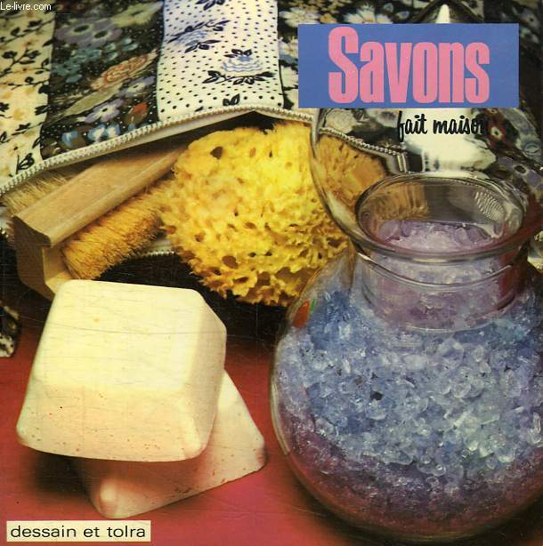 SAVONS FAIT MAISON