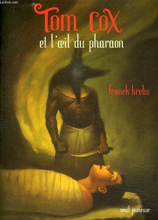 TOM COX ET L'OEIL DU PHARAON