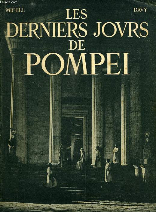 LES DERNIERS JOURS DE POMPEI