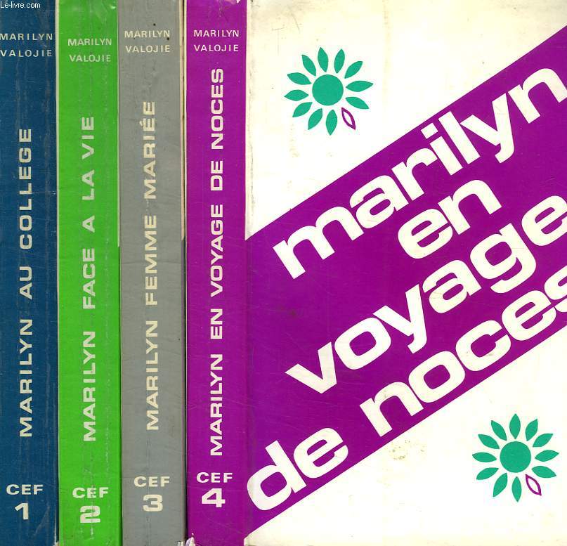 MARILYN AU COLLEGE / MARILYN FACE A LA VIE / MARILYN FEMME MARIEE / MARILYN EN VOYAGE DE NOCES (4 TOMES)