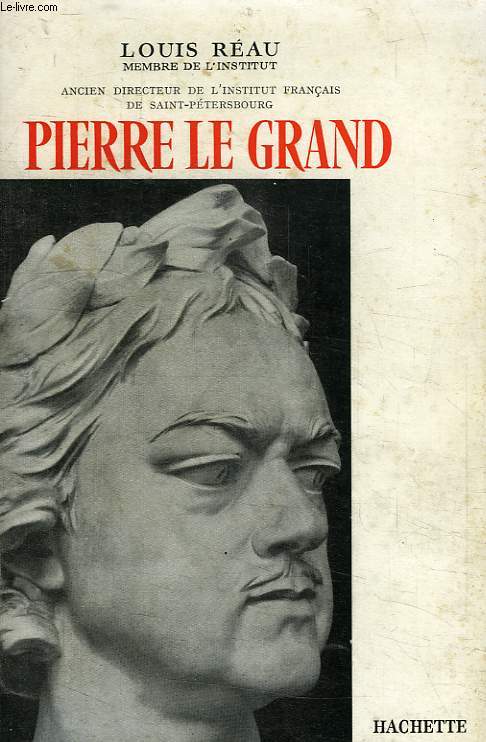 PIERRE LE GRAND