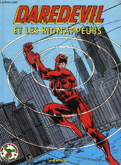 DAREDEVIL ET LES KIDNAPPEURS