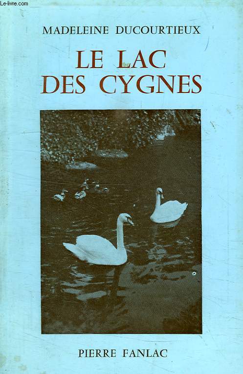 LE LAC DES CYGNES