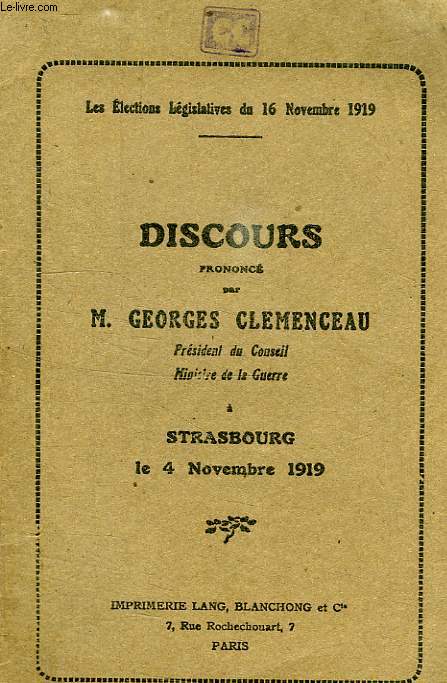 DISCOURS PRONONCE A STRASBOURG LE 4 NOVEMBRE 1919