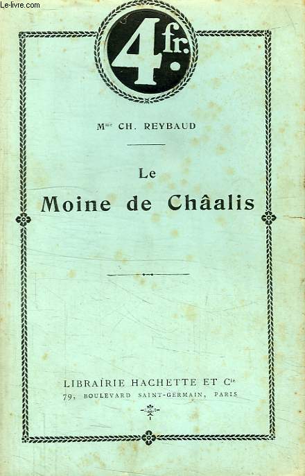 LE MOINE DE CHAALIS