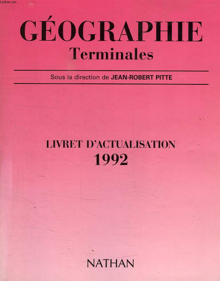 GEOGRAPHIE TERMINALES, LIVRET D'ACTUALISATION 1992