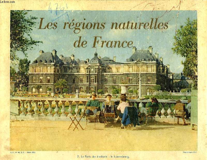 DOCUMENTATION PEDAGOGIQUE, 4e-5e ANNEES, 1954-1955, LES REGIONS NATURELLES DE FRANCE