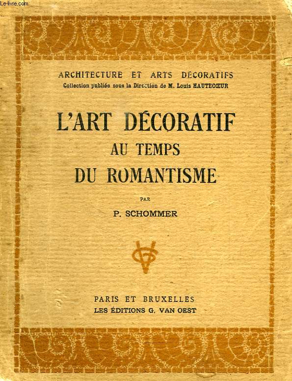 L'ART DECORATIF AU TEMPS DU ROMANTISME