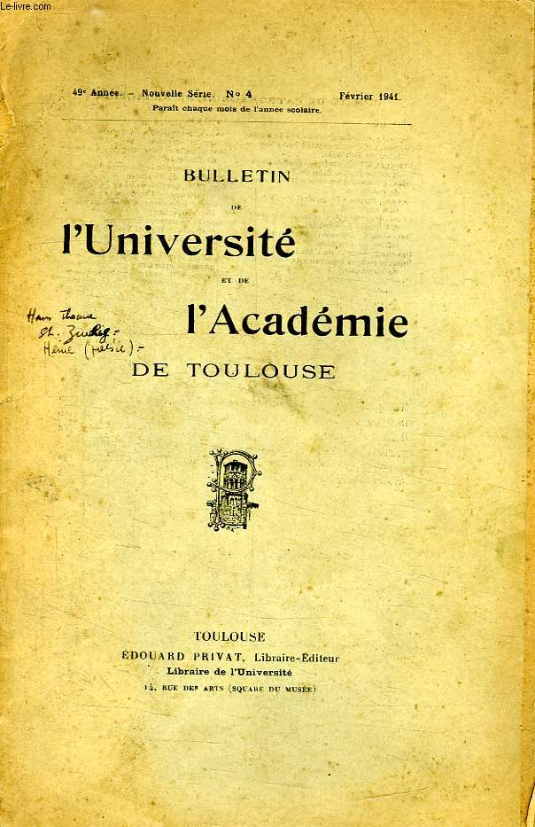 BULLETIN DE L'UNIVERSITE DE L'ACADEMIE DE TOULOUSE, 49e ANNEE, NOUVELLE SERIE, N 4, FEV. 1941
