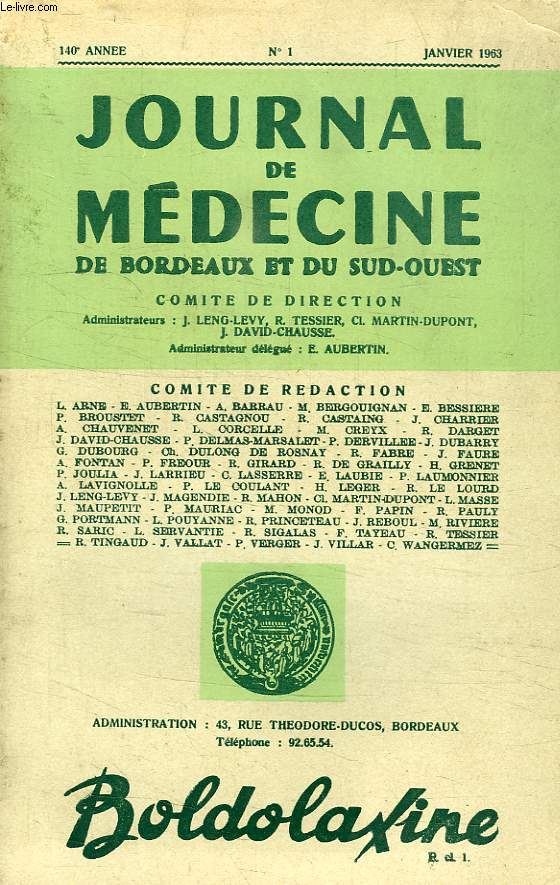 JOURNAL DE MEDECINE DE BORDEAUX ET DU SUD-OUEST, 140e ANNEE, N 1, JAN. 1963
