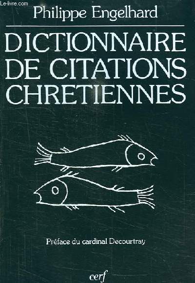 DICTIONNAIRE DE CITATIONS CHRETIENNES