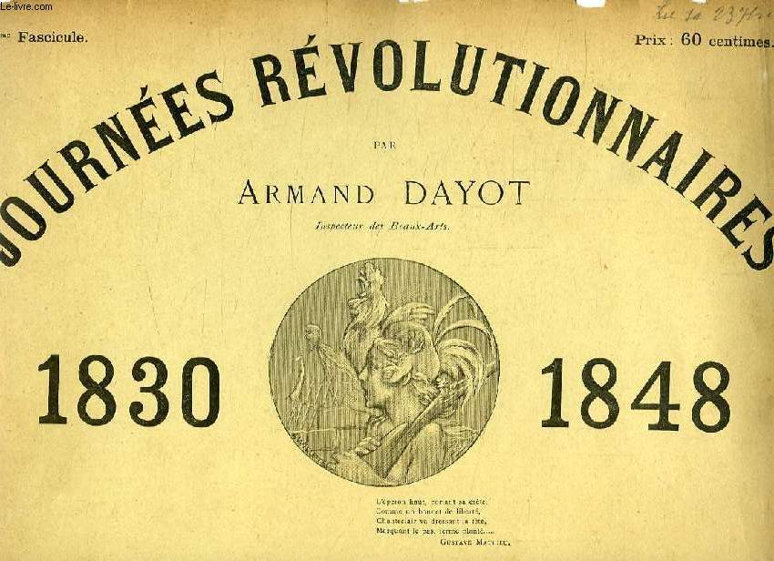 JOURNEES REVOLUTIONNAIRES, 1830-1848, 14 FASCICULES