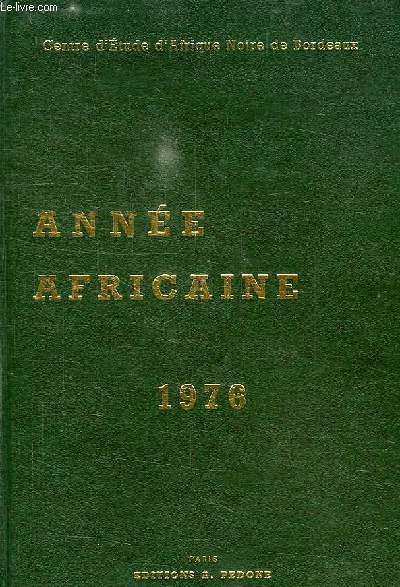 ANNEE AFRICAINE 1976