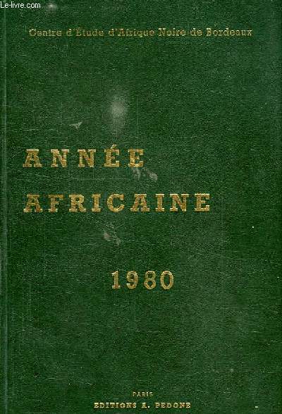 ANNEE AFRICAINE 1980