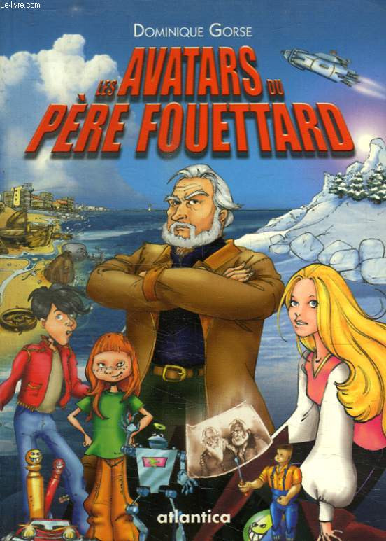 LES AVATARS DU PERE FOUETTARD