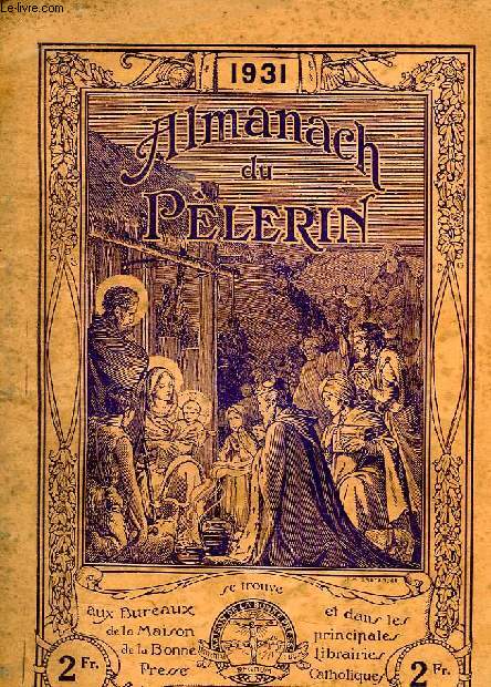 ALMANACH DU PELERIN, 1931