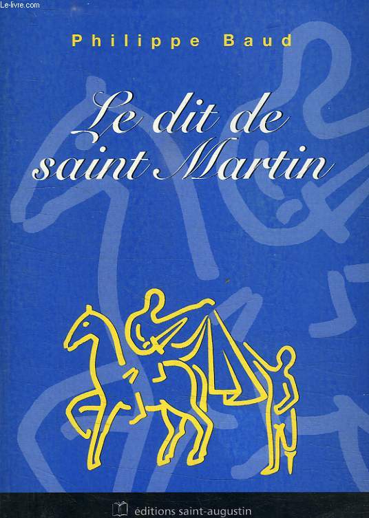 LE DIT DE SAINT MARTIN