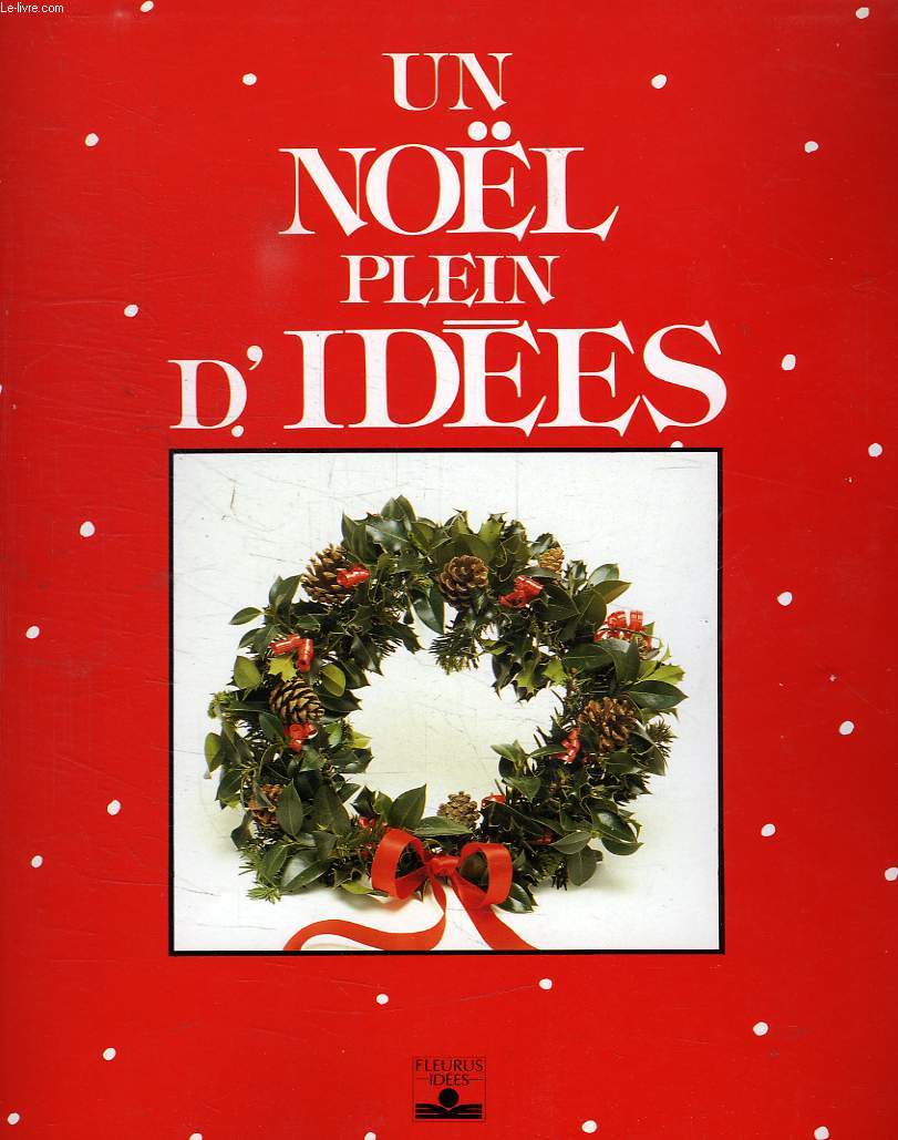 UN NOEL PLEIN D'IDEES