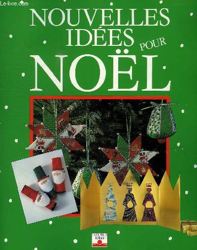 NOUVELLES IDEES POUR NOEL