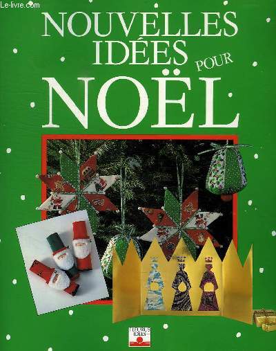 NOUVELLES IDEES POUR NOEL