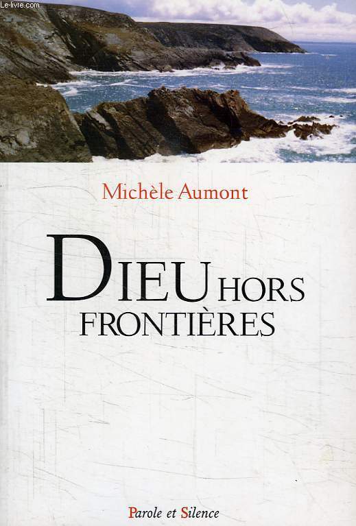 DIEU HORS FRONTIERES