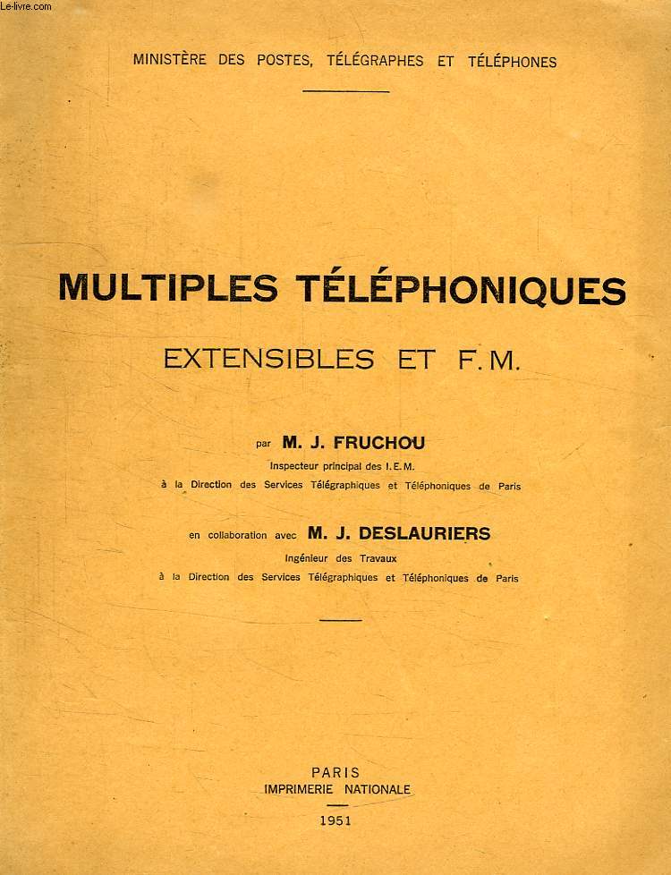 MULTIPLES TELEPHONIQUES EXTENSIBLES ET F.M.