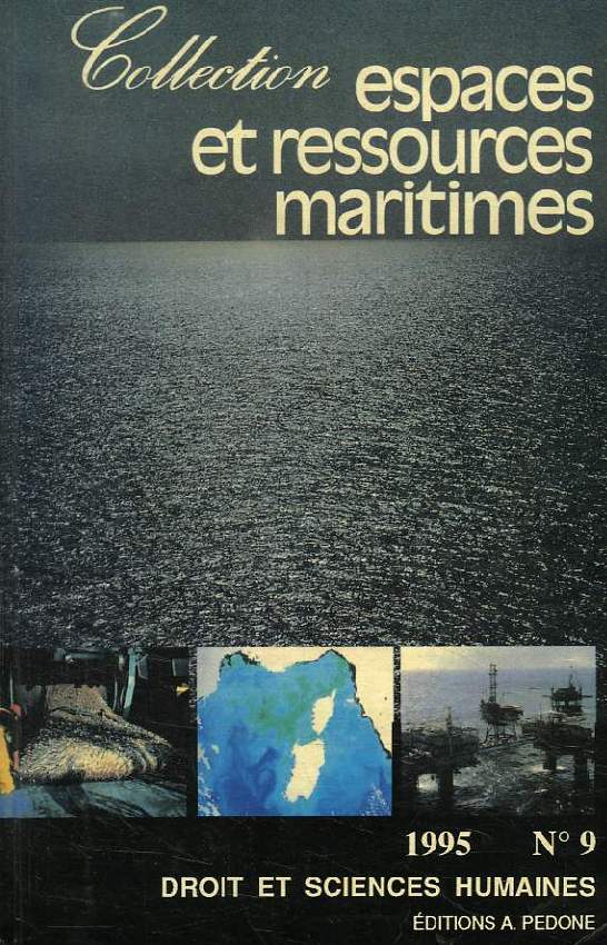 ESPACES ET RESSOURCES MARITIMES, N 9, 1995