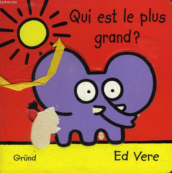 QUI EST LE PLUS GRAND ?