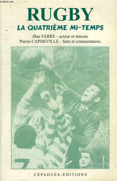 RUGBY, LA QUATRIEME MI-TEMPS