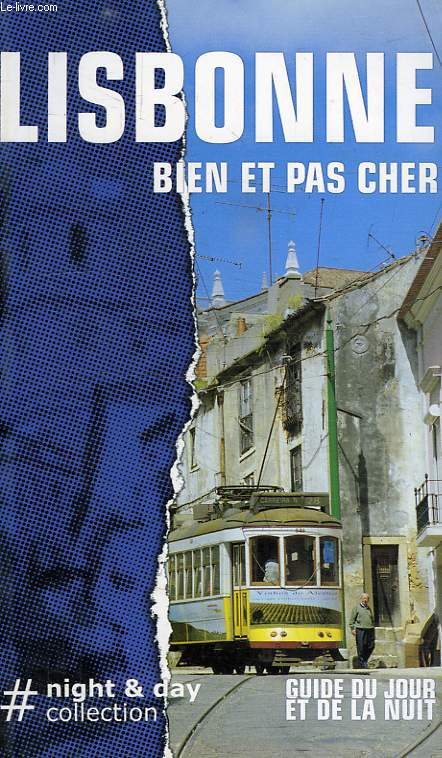 LISBONNE, BIEN ET PAS CHER