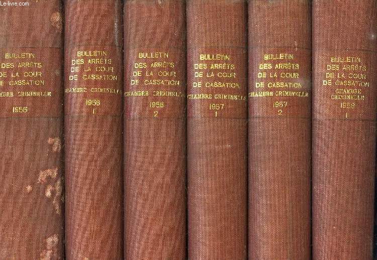 BULLETIN DES ARRETS DE LA COUR DE CASSATION, CHAMBRE CRIMINELLE, 48 VOLUMES (1955-1990)
