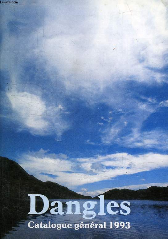 DANGLES, CATALOGUE GENERAL 1993