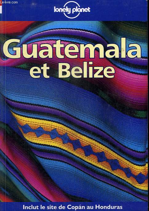 GUATEMALA ET BELIZE