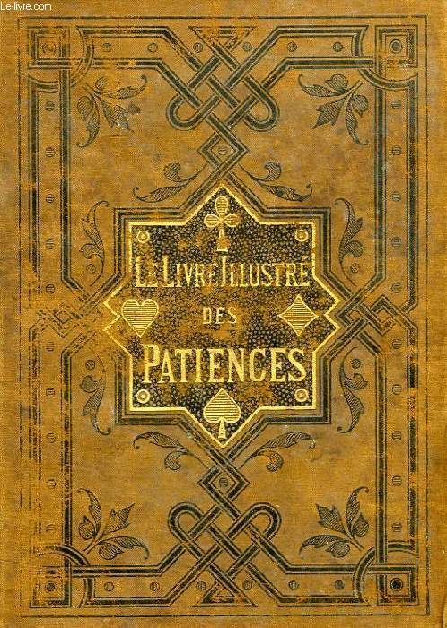 LE LIVRE ILLUSTRE DES PATIENCES