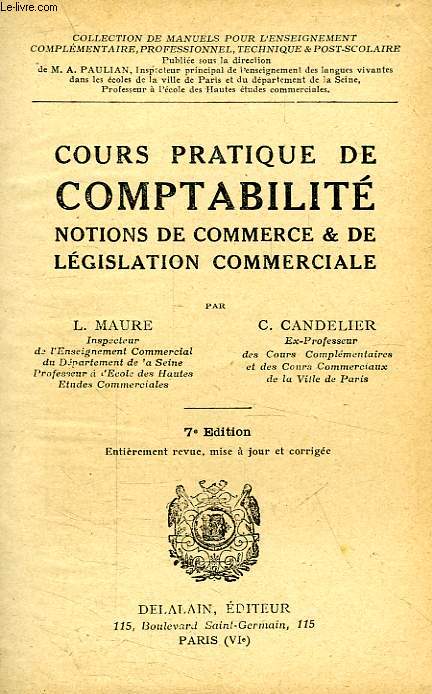 COURS PRATIQUE DE COMPTABILITE, NOTIONS DE COMMERCE & DE LEGISLATION COMMERCIALE