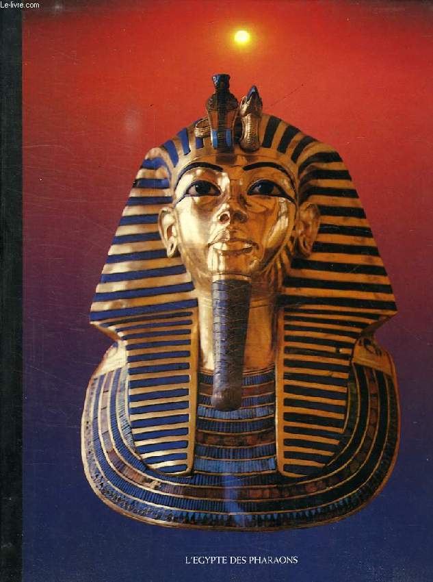 L'EGYPTE DES PHARAONS