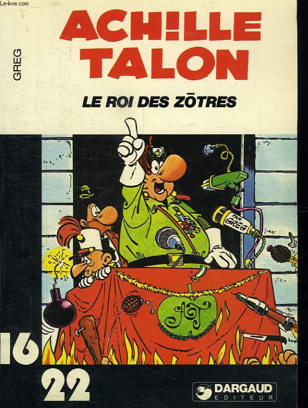 ACHILLE TALON, LE ROI DES ZOTRES