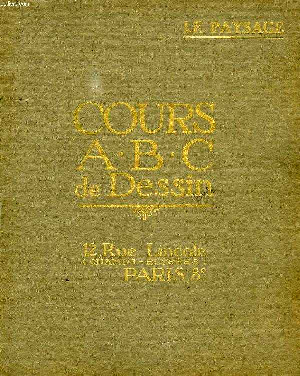 COURS ABC DE DESSIN, LE PAYSAGE