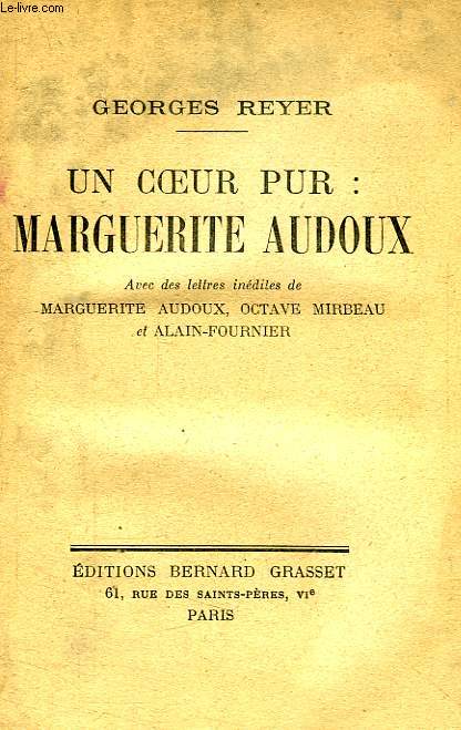 UN COEUR PUR: MARGUERITE AUDOUX