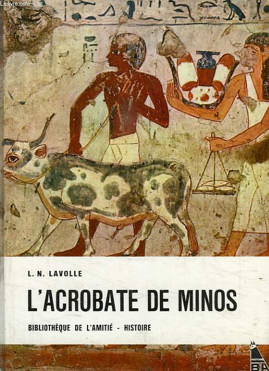 L'ACROBATE DE MINOS