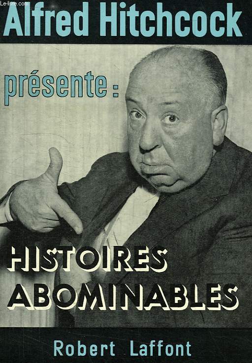 HISTOIRES ABOMINABLES