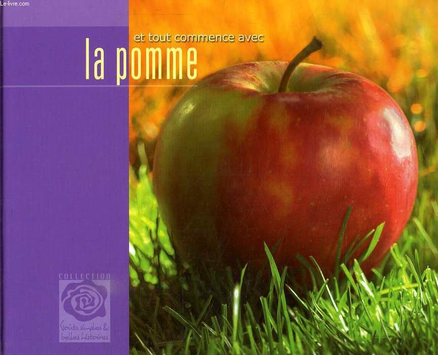 ET TOUT COMMENCE AVEC LA POMME