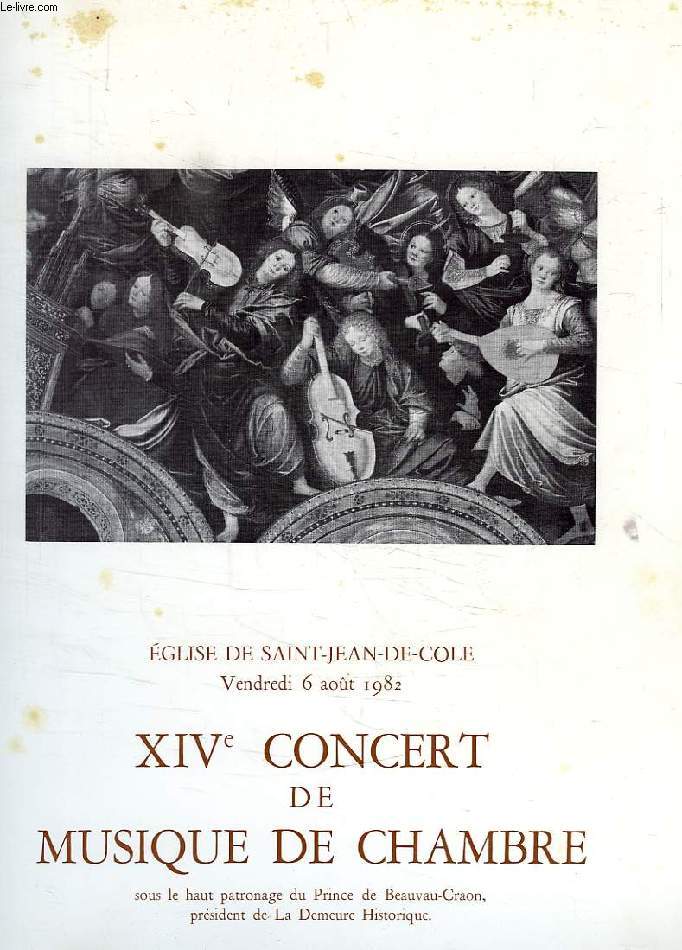 XIVe CONCERT DE MUSIQUE DE CHAMBRE, SAINT-JEAN-DE-COLE, 6 AOUT 1982