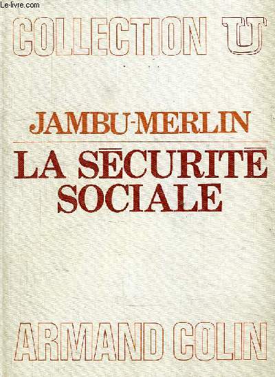 LA SECURITE SOCIALE
