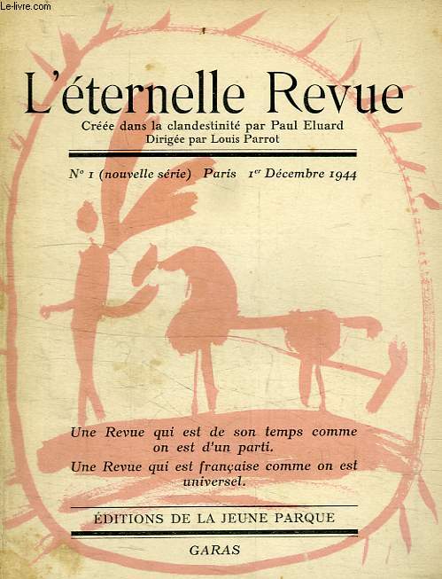 L'ETERNELLE REVUE, N 1 (NOUVELLE SERIE), 1er DEC. 1944